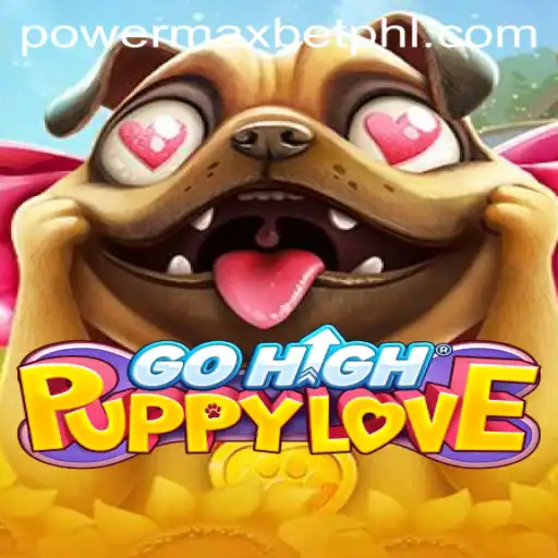GoHighPuppyLove: A New Adventure in Gaming With Power Max Bet