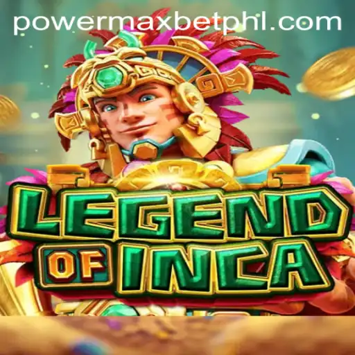LegendofInca: Unveiling the Mystical World of Power Max Bet
