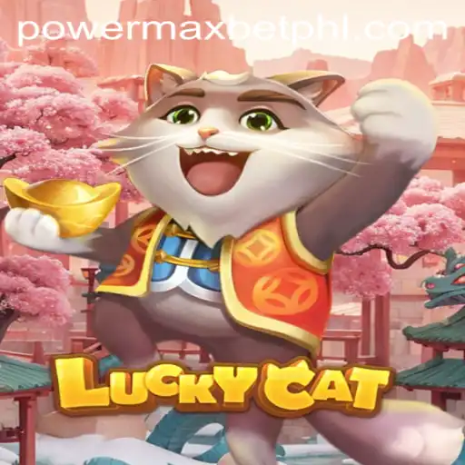 Exploring the Thrills of LuckyCat: A New Era of Power Max Bet Gaming