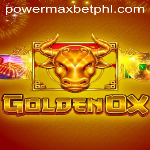 GoldenOx: Unleashing the Power Max Bet Experience