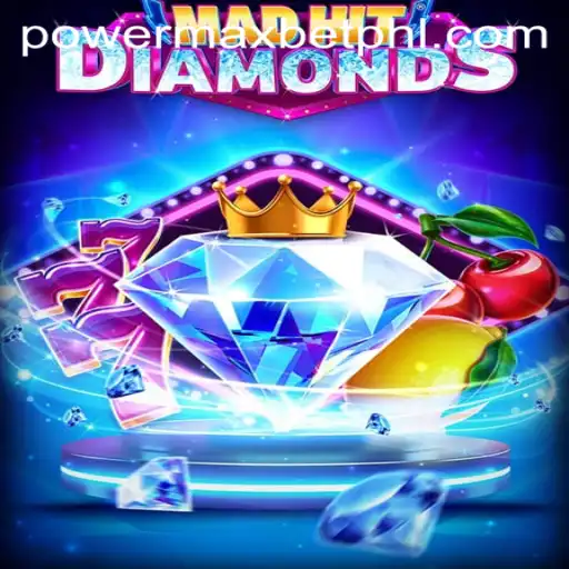Unveiling the Thrills of MadHitDiamonds: A Dive into the World of Power Max Bet Gaming
