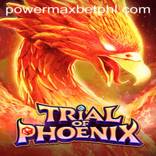 The World of Trial of Phoenix: Unveiling the Power Max Bet